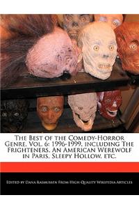 The Best of the Comedy-Horror Genre, Vol. 6