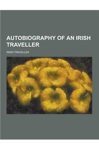 Autobiography of an Irish Traveller