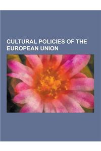 Cultural Policies of the European Union