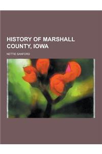 History of Marshall County, Iowa