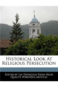 Historical Look at Religious Persecution