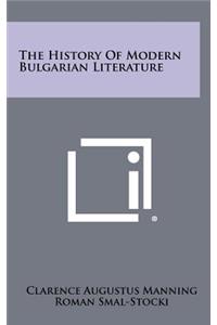 The History Of Modern Bulgarian Literature