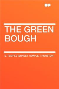 The Green Bough