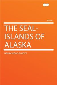 The Seal-Islands of Alaska