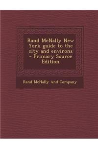 Rand McNally New York Guide to the City and Environs