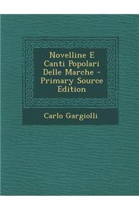 Novelline E Canti Popolari Delle Marche