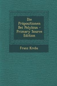 Die Prapositionen Bei Polybius