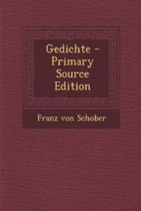 Gedichte - Primary Source Edition