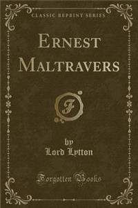 Ernest Maltravers (Classic Reprint)