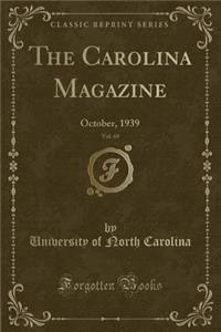 The Carolina Magazine, Vol. 69