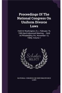 Proceedings of the National Congress on Uniform Divorce Laws