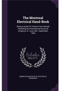 The Montreal Electrical Hand-Book