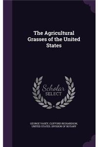 Agricultural Grasses of the United States