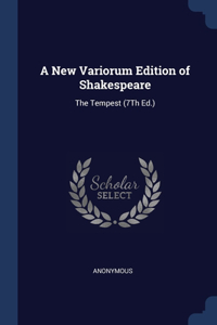 A New Variorum Edition of Shakespeare