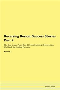 Reversing Kerion: Success Stories Part 2