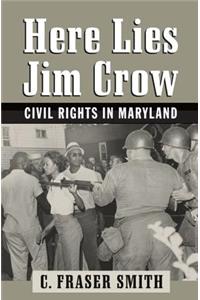Here Lies Jim Crow