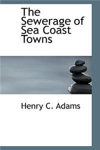 Sewerage of Sea Coast Towns