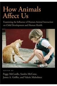 How Animals Affect Us