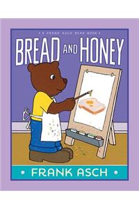 Bread and Honey