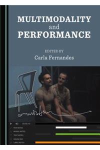 Multimodality and Performance