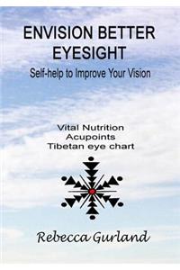 Envision Better Eyesight