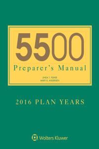 5500 Preparer's Manual for 2016 Plan Years