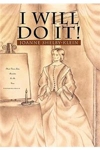 I Will Do It!