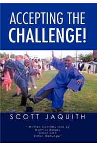 Accepting the Challenge!