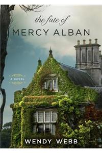 The Fate of Mercy Alban