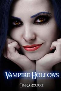 Vampire Hollows: Kiera Hudson Series One (Book 5)