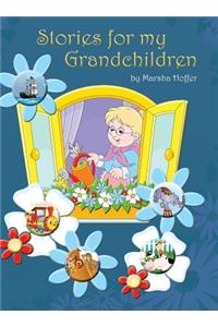 Stories for My Grandchildren
