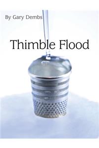Thimble Flood