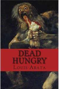Dead Hungry