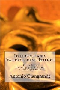 Italiopolitania Italiopoli Degli Italioti