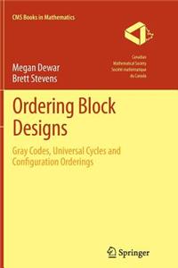 Ordering Block Designs