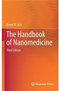 Handbook of Nanomedicine