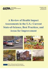 Review of Health Impact Assessments in the U.S.