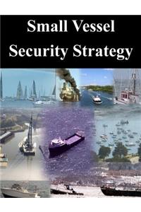 Small Vessel Security Strategy