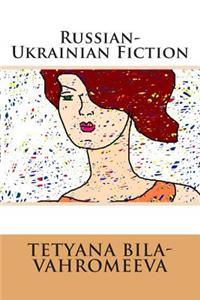 Russian-Ukrainian Fiction