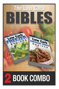 Low Carb Pressure Cooker Recipes and Low Carb Freezer Recipes