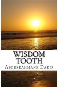 Wisdom Tooth