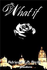 What if