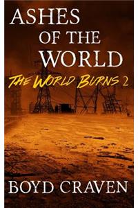 Ashes of the World