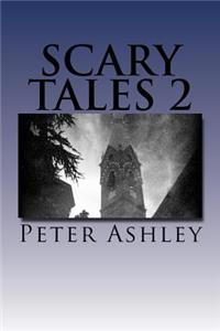 Scary Tales 2