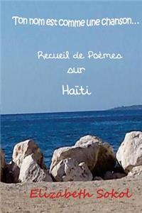 Ton nom est comme une chanson...