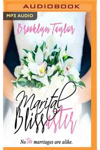 Marital Blissaster