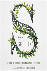 S Is for Southern Lib/E