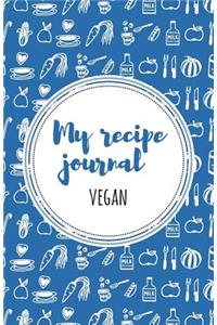 My Recipe Journal (Vegan)