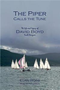 The Piper Calls the Tune (Second Edition)