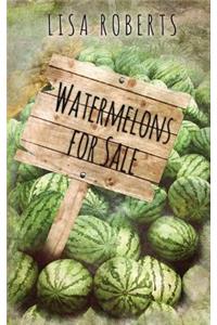 Watermelons for Sale